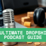 Unlocking Success: Your Ultimate Dropshipping Podcast Guide